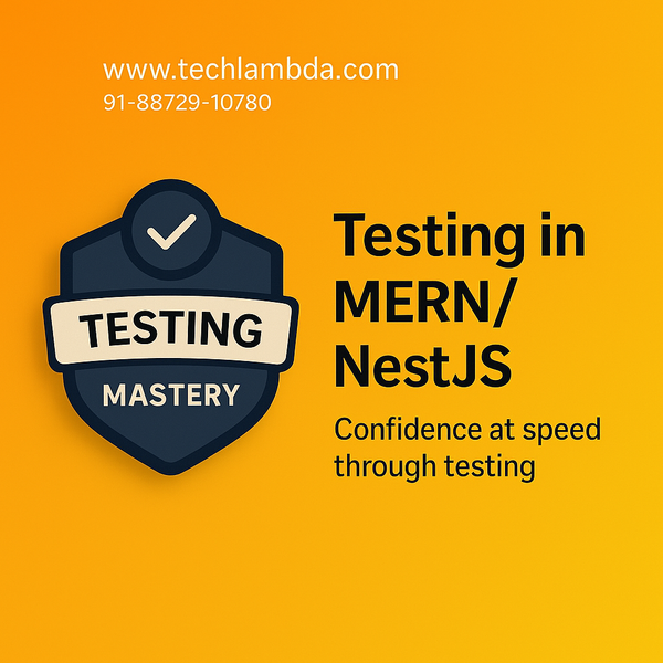 Testing in MERN/NestJS
