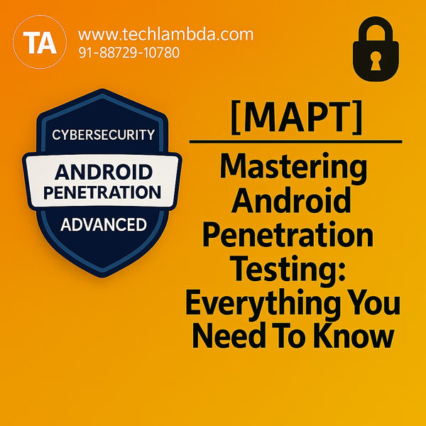Mastering Android Penetration Testing (MAPT)